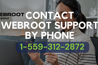 Contact Webroot Customer Service Number | Webroot Toll Free