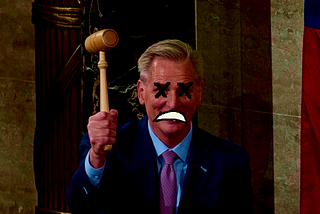 Kevin McCarthy holding a gavel but with a red filter and X’s for eyes and a sad dead mouth
