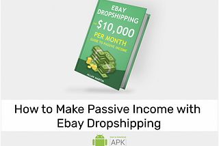 How to Make Passive Income with Ebay Dropshipping