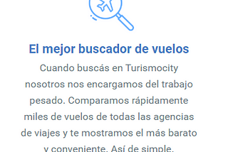 Print de la web  Turismocity. Margen superior: ícono de un avión dentro de una lupa. Margen inferior: Texto. Más de 20 palabr