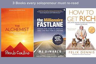 3 Books Every Solopreneur Must Read At least Twice