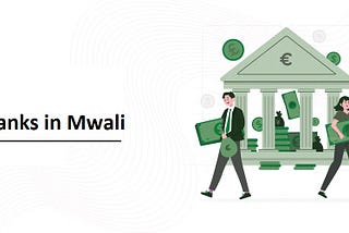 Banks in Mwali — An Overview of Financial Services