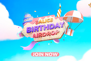 Get Your Party Hats Ready: It’s Alice’s Birthday!