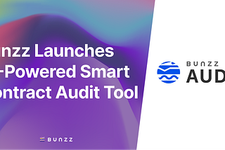 Bunzz Launches AI-Powered Smart Contract Audit Tool with Free Audit