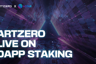 [ArtZero] Joins Astar’s #Build2Earn Program!