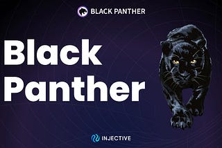 Black Panter як частина екосистеми Injective