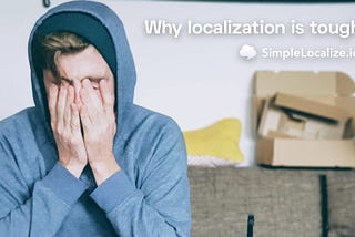 why localization is tough