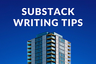 substack writing tips, how to use substack, best substack newsletters, substack review, substack faq, substack tips, substack