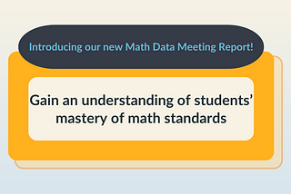 Three ways to assess your students’ mastery of math standards