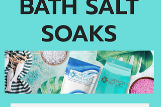 Bath Salt Soaks Midwest Sea Salt Co.
