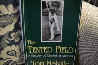 Book Review — The Tented Field by Tom Melville