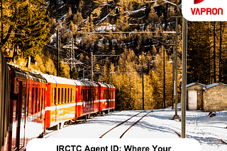 Start a side hustle with IRCTC Agent Online Registration!
