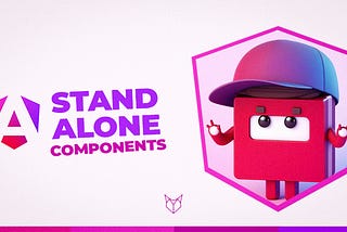 Angular Standalone Components: O que é e como migrar um projeto existente