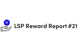 LSP Reward Report —April 2023
