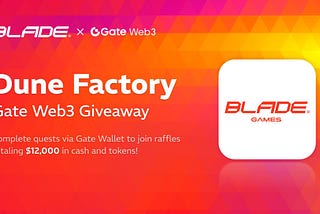 Dune Factory Gate Web3 Giveaway is Live!
