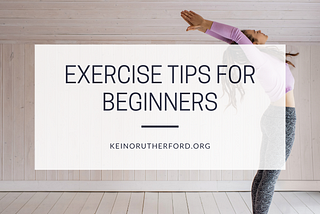 Exercise Tips for Beginners