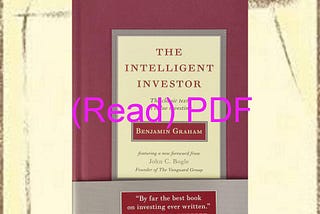 [EBOOK] READ PDF The Intelligent Investor: The Classic Text on Value Investing ((download_p.d.f))^