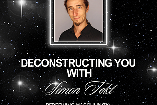 Deconstructing You — Podcast Time!