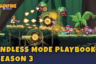 Gunfire Hero Endless Mode Playbook — Season 3