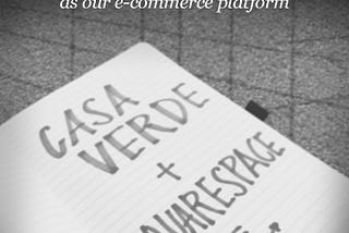 Casa Verde loves Squarespace