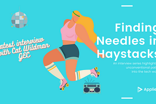 Finding Needles in Haystacks #1 |Cat Wildman