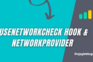 Check whether the user is Online or Offline using React hooks and providers.