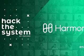 Hack the System | Harmony Workshops [Videos]