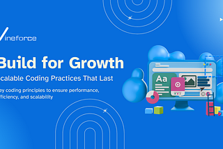 Essential Coding Practices for Scalable Applications