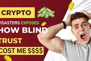 Shattered Dreams💥A CRYPTO DISASTER Story: How METF, Terra Luna, and Dogecoin Sank My Savings!