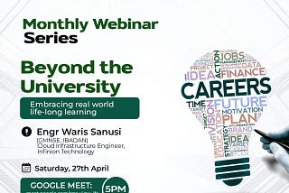 From Campus to Career: Engineer Sanusi’s Lessons on Post-University Growth