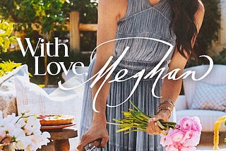 Promotional image of Meghan Markle arranging flowers for the show “With Love, Meghan.”