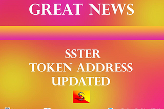 SSTER TOKEN ADDRESS UPDATED