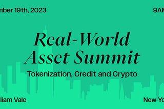 Announcing The Inaugural Real-World Asset Summit
