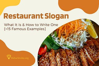 Restaurant Slogan: What It Is & How to Write One [+15 Famous Examples] — Life Hack Today