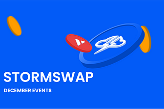 StormSwap | December updates have arrived!