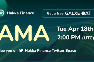 Hakka Finance AMA Recap: April 2023