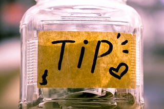 Get Better Tipping and Earn More; Easier Than Side Hustles