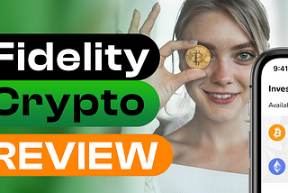 Fidelity Crypto — Is it worth it?
