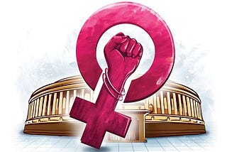 As An Indian Woman, I Want My Right To Represent In Government!