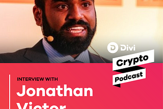 Divi Crypto Podcast, EP 184