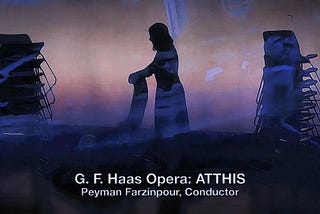 Chamber Opera ATTHIS by G. F. Haas, Conducted by Peter Peyman Farzinpour