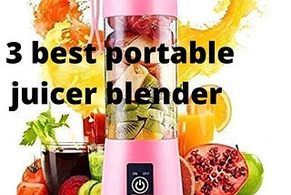 3 best usb rechargeable portable juicer india