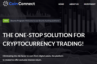 To start investing with coinconnect, you don’t need to have any investment skills.