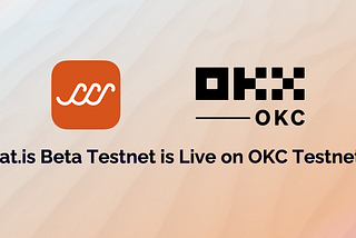 Sat.is’ Beta Testnet LIVE on OKC Testnet