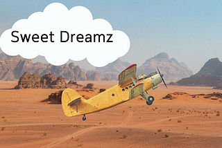 Sweet Dreamz