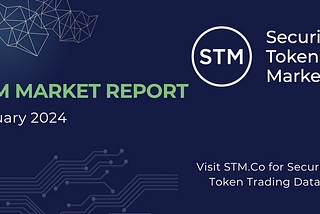 STM Market Report: January 2024