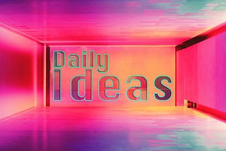 Daily Ideas Routine for Creativity