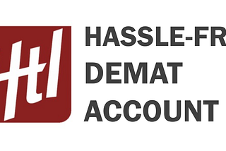 A new DEMAT account is now easier than a savings account!