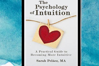 The Psychology of Intuition