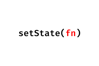 setState(fn)